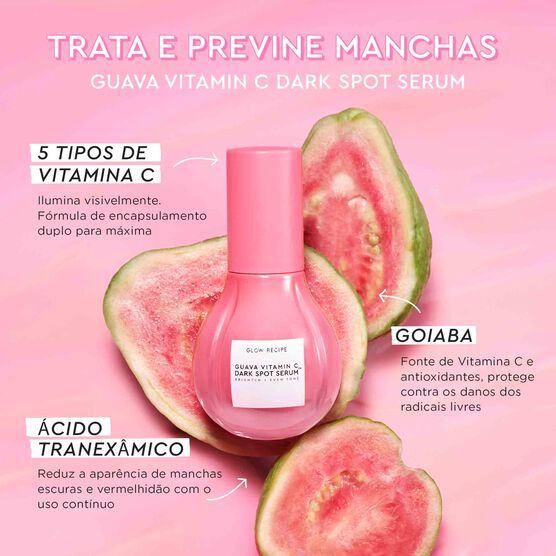SÉRUM PARA MANCHAS COM VITAMINA C GLOW RECIPE GUAVA