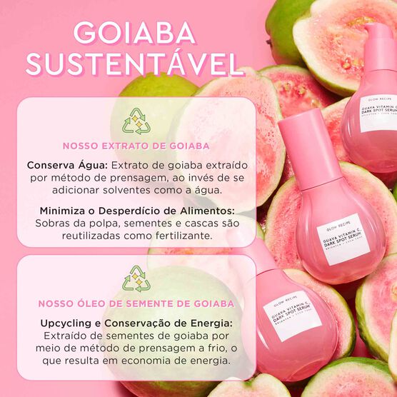 SÉRUM PARA MANCHAS COM VITAMINA C GLOW RECIPE GUAVA