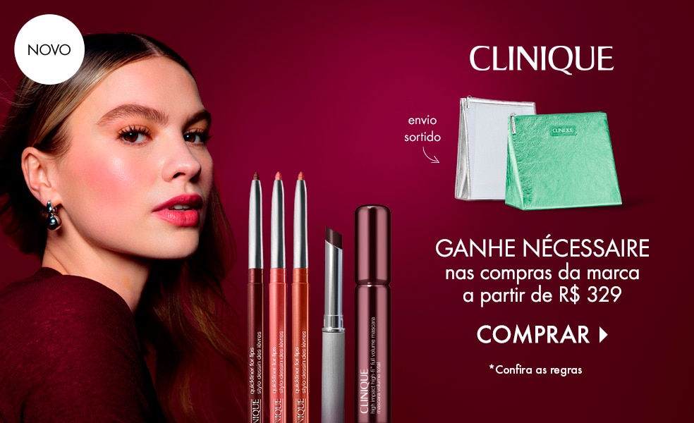 Clinique | Ganhe nécessaire nas compras da marca a partir de R$ 329