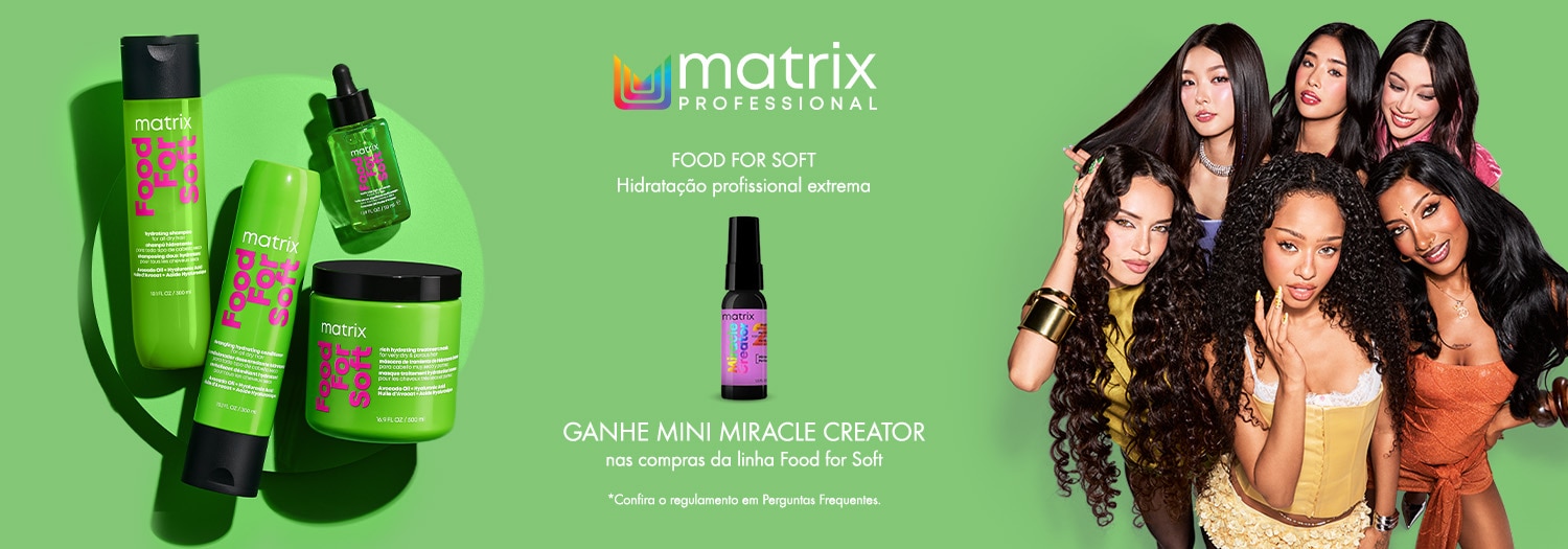 Matrix Ganhe mini Miracle Creator na linha Food for Soft