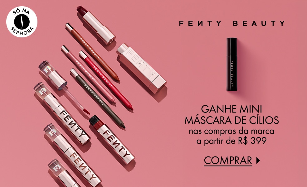 Fenty Beauty | Ganhe mini máscara de cílios nas compras da marca a partir de R$ 399