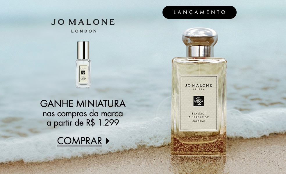 Jo Malone London | Ganhe miniatura nas compras da marca a partir de R$ 1.299