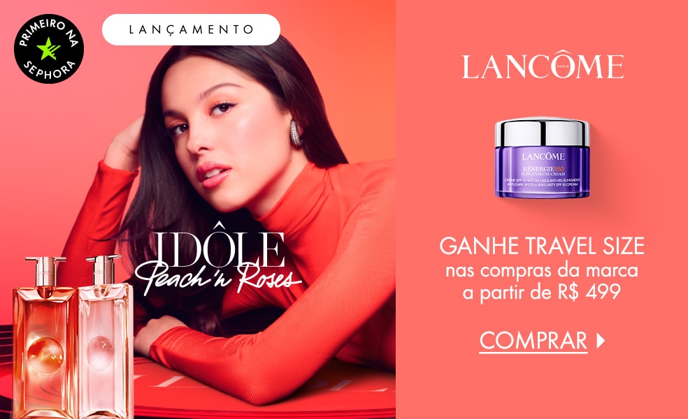 Lancôme | Ganhe travel size nas compras da marca a partir de R$ 499