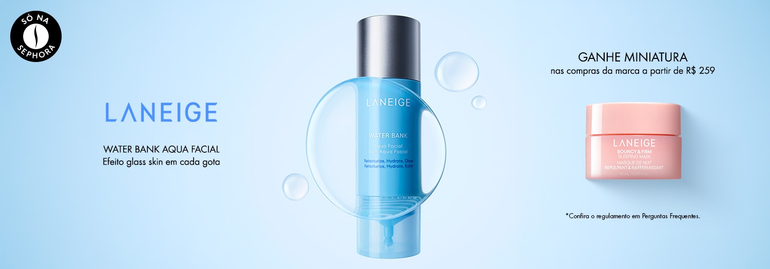 Laneige - Ganhe miniatura a partir de R$ 259