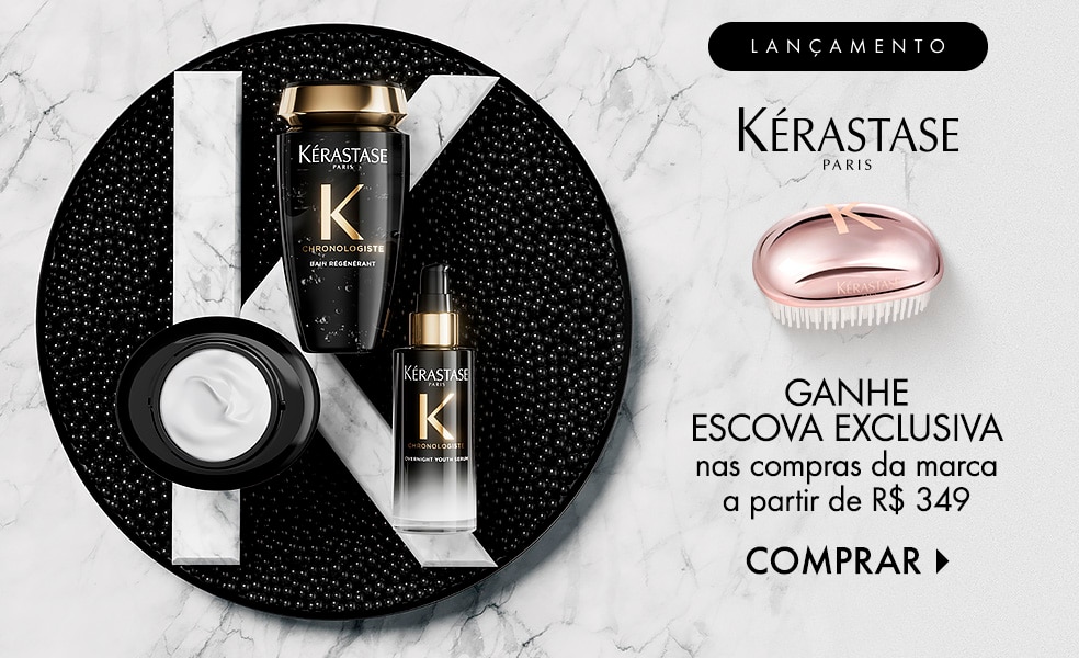 Kérastase | Ganhe escova exclusiva nas compras da marca a partir de R$ 349