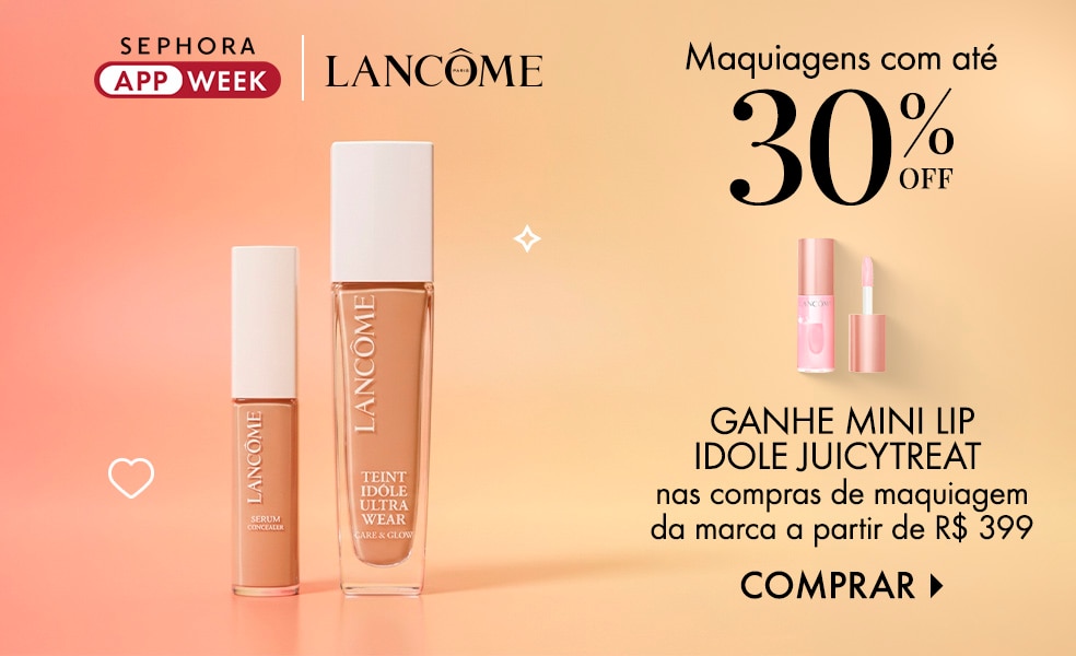 Lancôme | Ganhe mini Lip Idole JuicyTreat nas compras de maquiagem da marca a partir de R$ 399