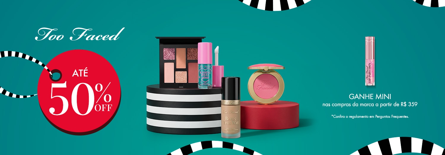 Too Faced - Ganhe miniatura