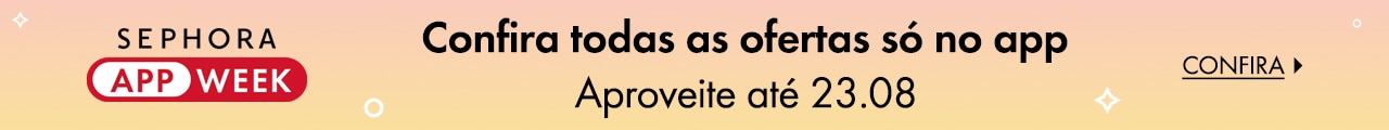 APP WEEK | Aproveite até 23.08 