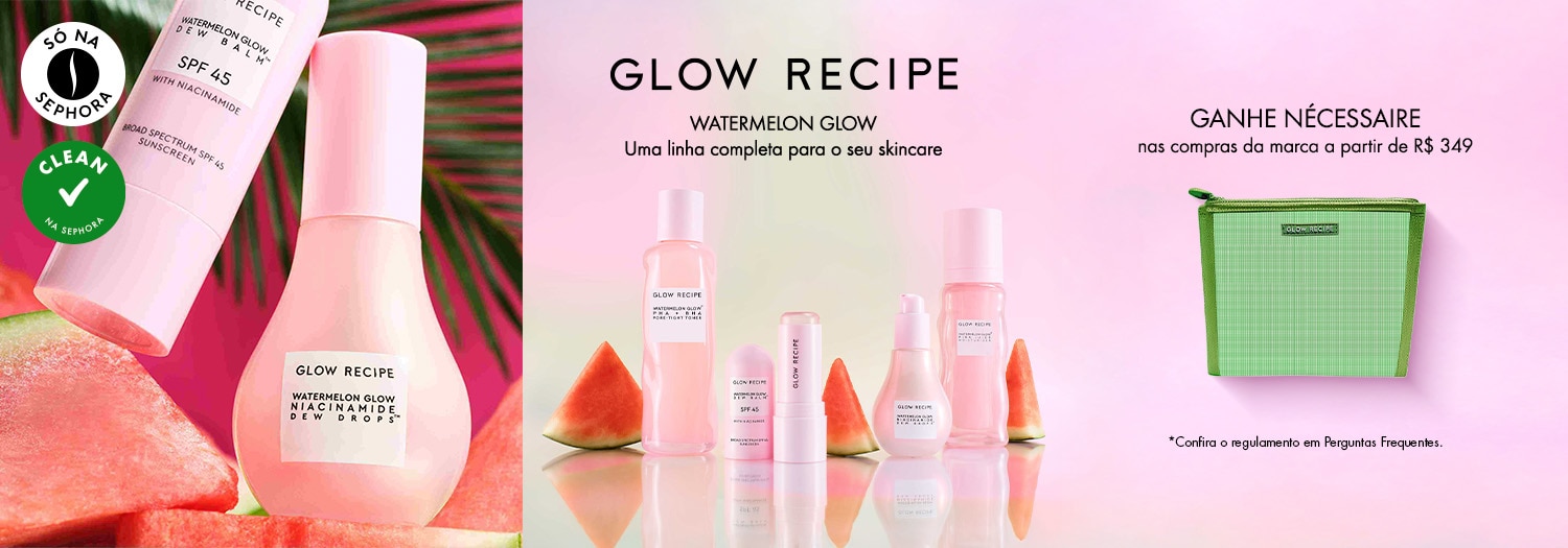 Glow Recipe - Ganhe nécessaire a partir de R$ 349