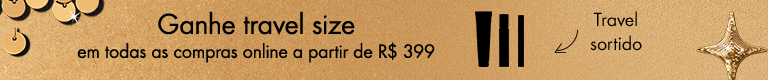 Kits - Ganhe travel size e shoulder bag