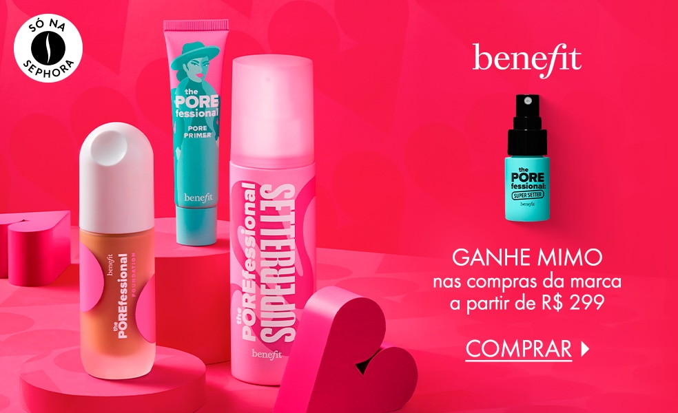 Benefit Cosmetics | Ganhe mimo nas compras da marca a partir de R$ 299