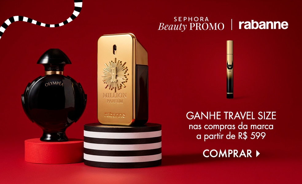Rabanne | Ganhe travel size nas compras da marca a patir de R$ 599