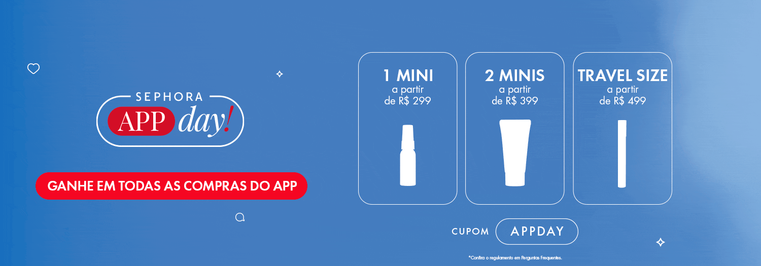 App Day - Ganhe minis e travel size
