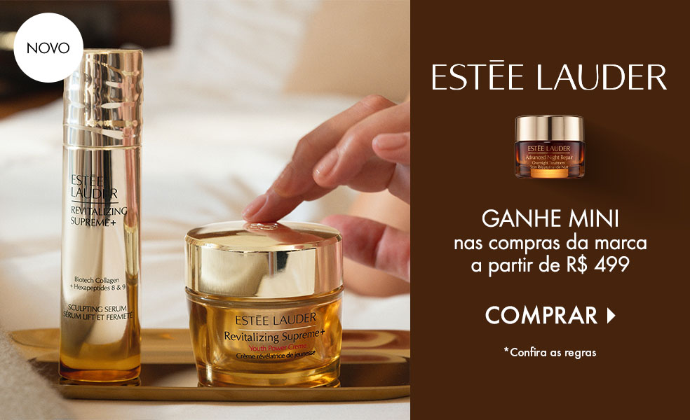 Estée Lauder | Ganhe miniatura nas compras da marca a partir de R$ 499