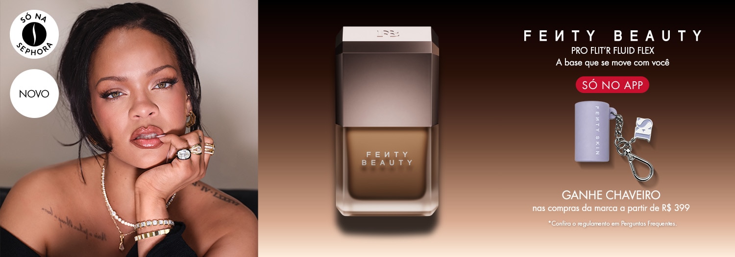 Fenty Beauty - Ganhe chaveiro