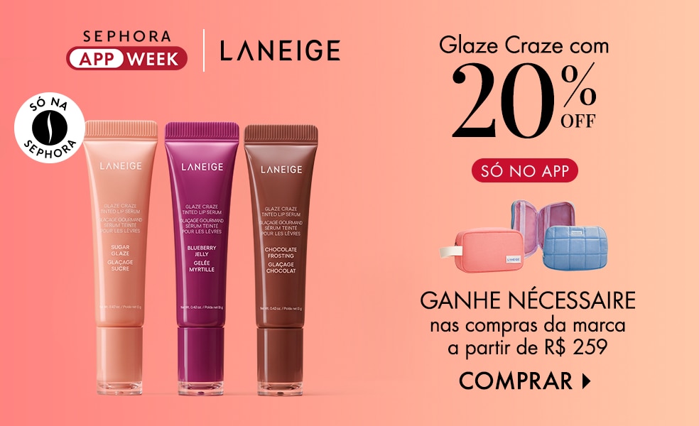 Laneige | __SÓ NO APP__Ganhe nécessaire nas compras da marca a partir de R$ 259